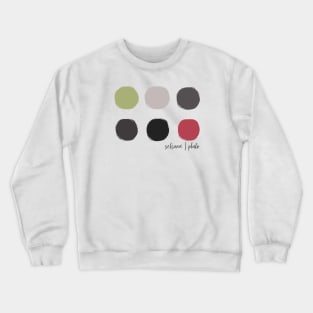 Color Palette 10 Crewneck Sweatshirt